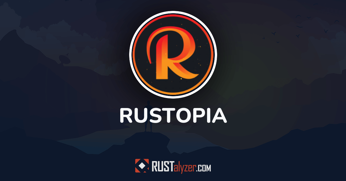 Rustopia Rust Rustopia – 12 Rust Servers, Wipe Schedule & Stats | RUSTalyzer